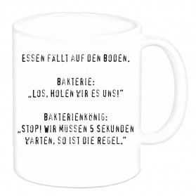 Tasse "Essen fällt auf den Boden..."