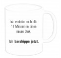 Tasse "Ich verliebe mich alle 11 Minuten"