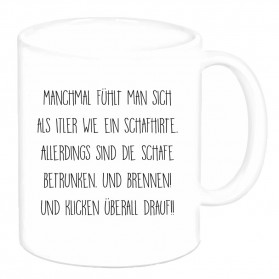 Tasse "Manchmal fühlt man sich als ITler wie ein Schafhirte"