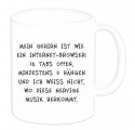 Tasse "Mein Gehirn ist wie ein Internet-Browser"