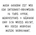 Tasse "Mein Gehirn ist wie ein Internet-Browser"